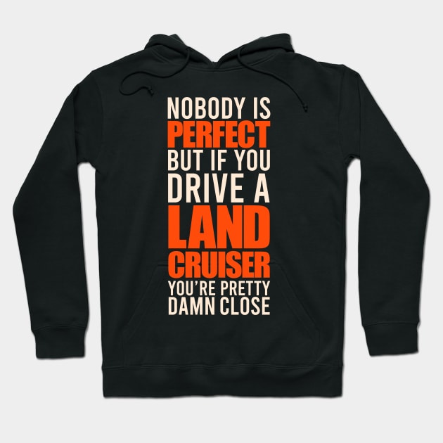 Land Cruiser Owners Hoodie by VrumVrum